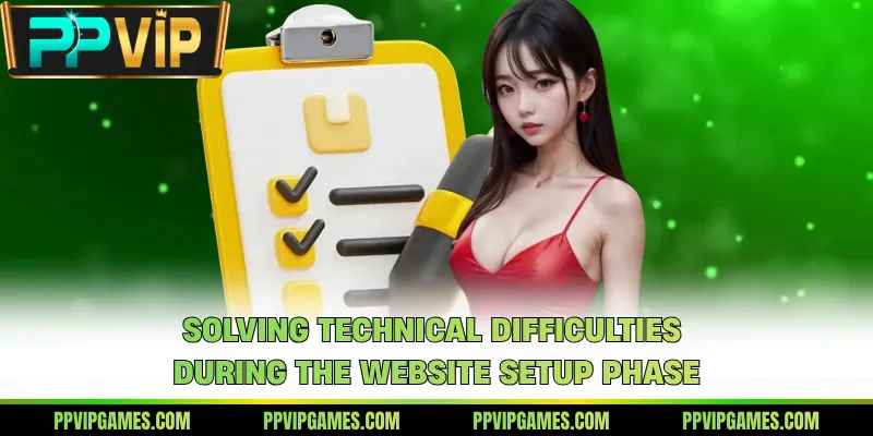 Solving technical difficulties during the website setup phase